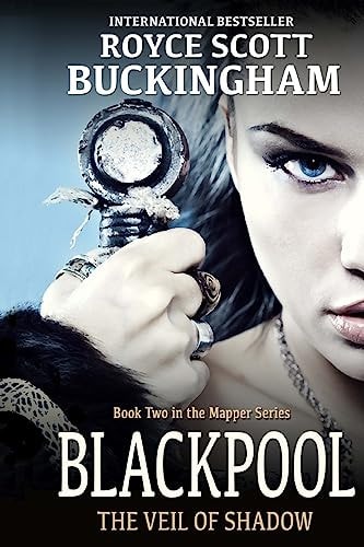 Blackpool The Veil of Shadow (Mapper Book 2)