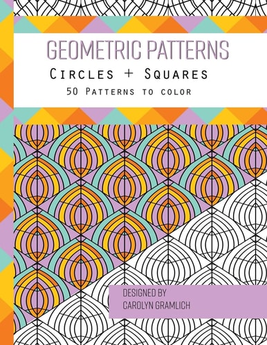 Geometric Patterns Circles + Squares