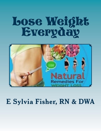 Lose Weight Everyday Eleven NATURAL Appetite-Control Products and Supplements