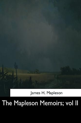 The Mapleson Memoirs Vol II