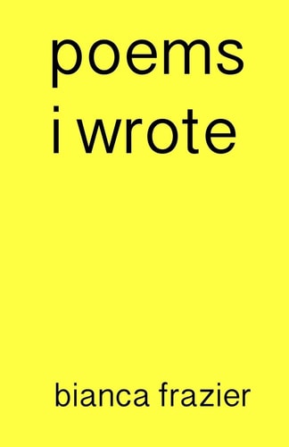 Poems i Wrote