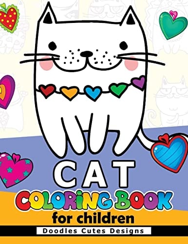 Cat Coloring Book for Children Cute Design for Boy and Girls All Ages