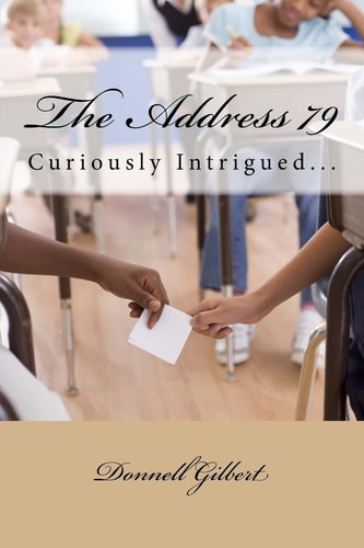 The Address 79 Curiously Intrigued