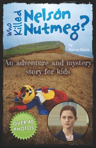 Who Killed Nelson Nutmeg? A Novel of the Film