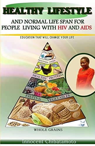 Healthy Lifestyle and Normal Lifespan - for People Living with HIV and AIDS