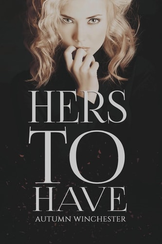 Hers to Have