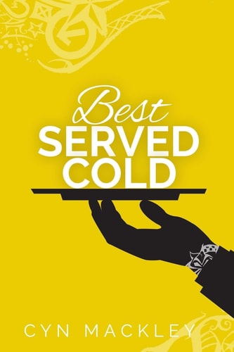 Best Served Cold A Martha Garrett Mystery