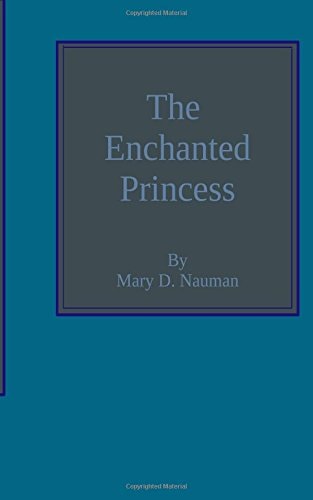 The Enchanted Princess