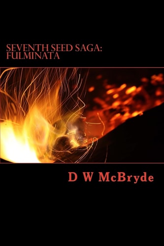 Seventh Seed Saga Book One