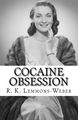 Cocaine Obsession What's Your Perception