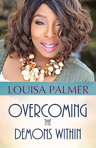 Overcoming The Demons Within