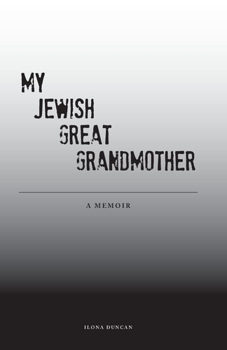 My Jewish Great Grandmother Memoir