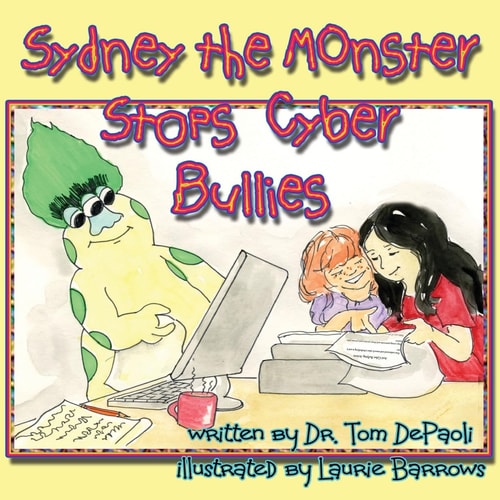 Sydney the Monster Stops Cyber Bullies