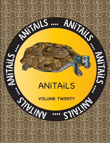 ANiTAiLS Volume Twenty Learn about the Desert Tortoise, Green Aracari, Lion-Tailed Macaque, Thomson's Gazelle, Belted Kingfisher, Rockhopper Penguin, Long-Tailed Chinchilla, Bowfin, Eastern Rat Snake, and Blue Tilapia.