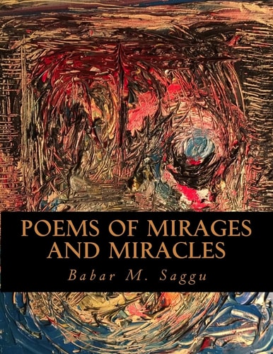 Poems Of Mirages And Miracles A Pamphlet For Installed Poems