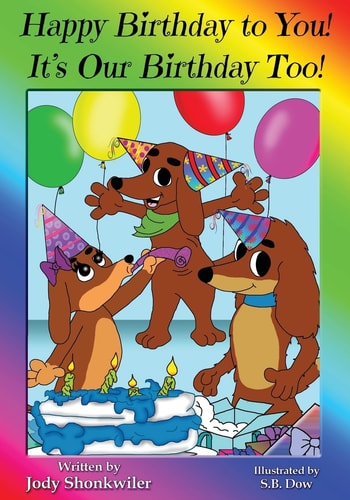 Happy Birthday To You! It's Our Birthday Too!