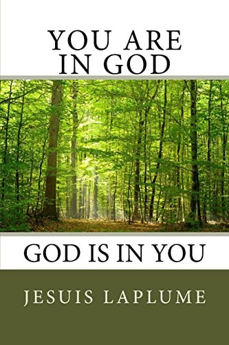 You Are In God God Is In You