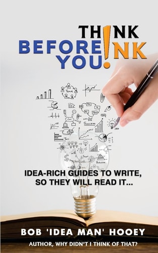 Think Before You INK! Idea-Rich Writing Success Strategies