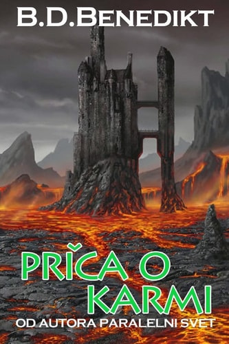 Prica O Karmi (the Story of Karma)