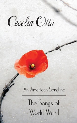 An American Songline The Songs of World War I