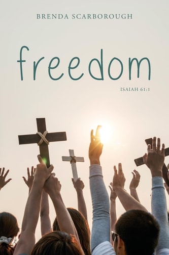 Freedom Isaiah 61:1