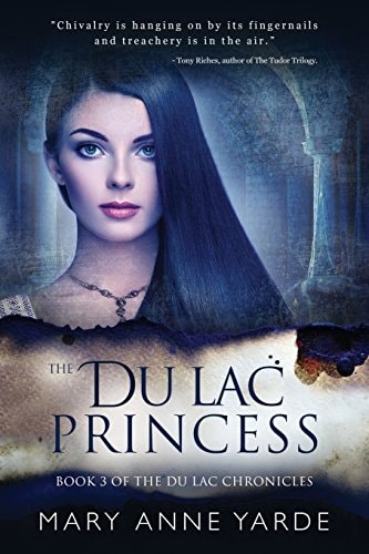 The Du Lac Princess (Book 3 of The Du Lac Chronicles)