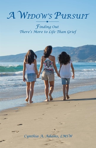 A Widow's Pursuit Finding Out There's More to Life Than Grief
