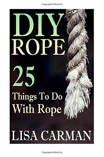 DIY Rope 25 Things To Do With Rope