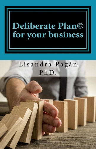Deliberate Plan for Your Business