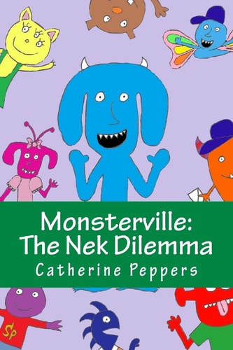 Monsterville The Nek Dilemma