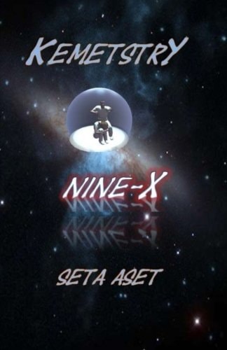 Kemetstry Nine X