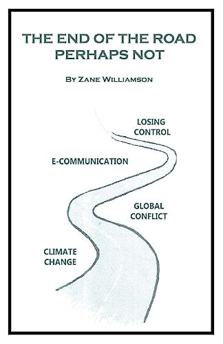 The End of the Road, Perhaps Not