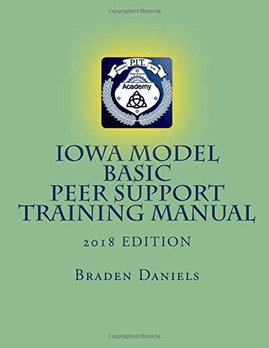 Iowa Model Basic Peer Support Training Manual