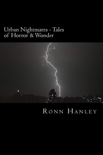 Urban Nightmares Tales of Horror and Wonder