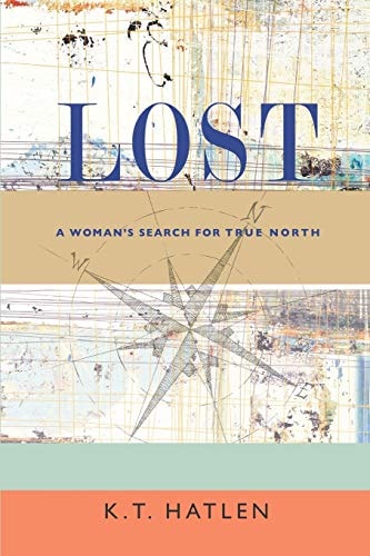 Lost A Woman's Search for True North
