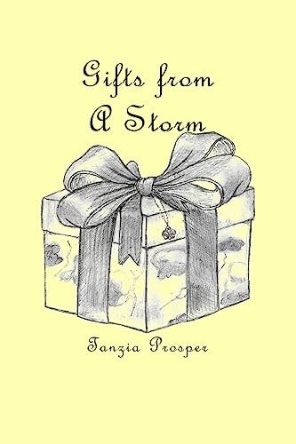 Gifts From A Storm