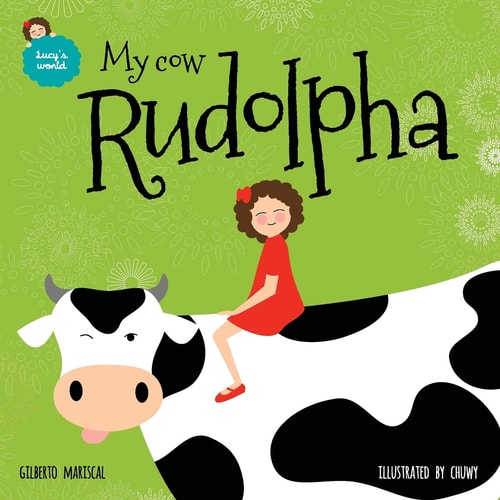 My Cow Rudolpha English Edition