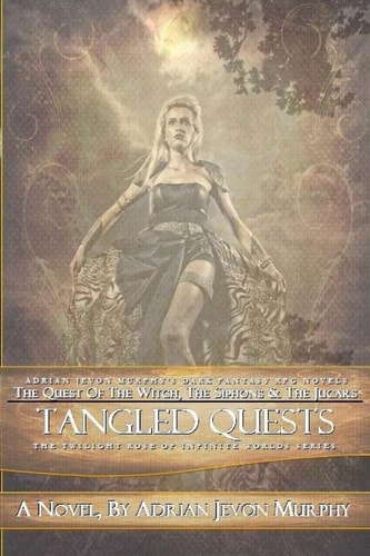 Tangled Quests The Dynasty Realms I: Tangled Quests