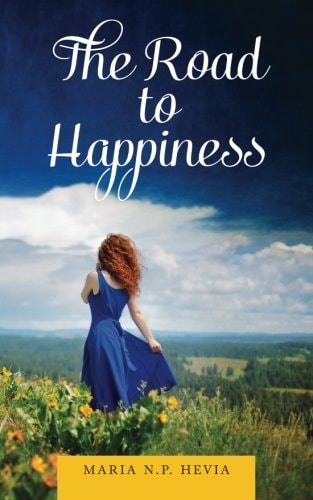 The Road to Happiness