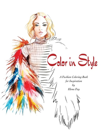 Color in Style Fashion Coloring Book
