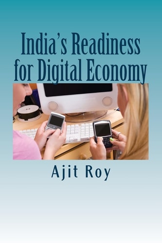 India's Readiness for Digital Economy Cashless Economy