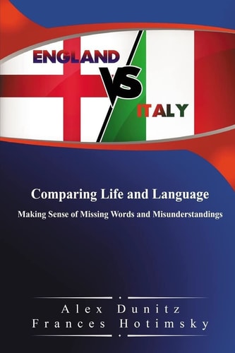 England Vs Italy Comparing Life and Language