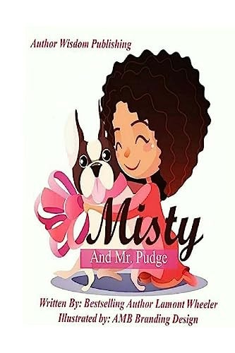Misty and Mr. Pudge