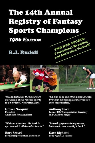 The 14th Annual Registry of Fantasy Sports Champions 1986 Edition