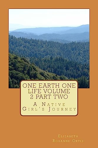 One Earth One LIfe Volume 2 Part Two