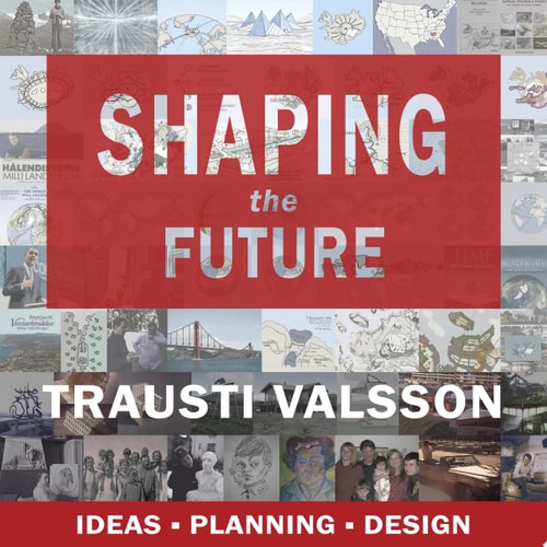 Shaping the Future Ideas - Planning - Design