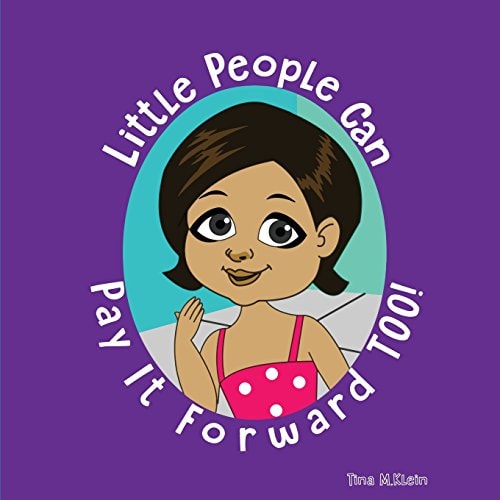Little People Can Pay It Forward Too!