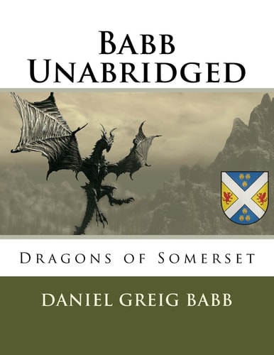 Babb Unabridged Dragons of Somerset