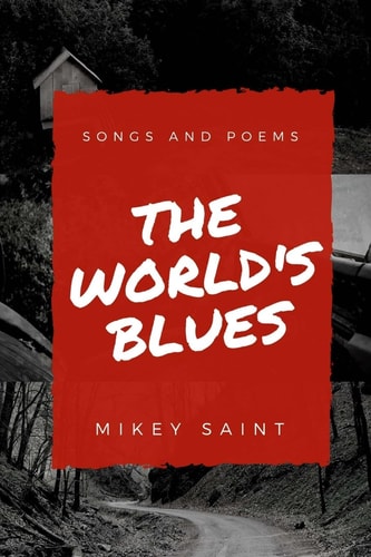 The World's Blues Poems And Songs