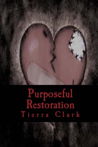 Purposeful Restoration
